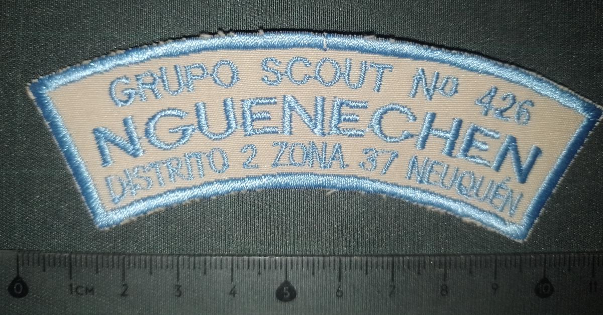 Grupo Scout N° 426 - Nguenechen - Distrito 2 Zona 37 - Neuquen