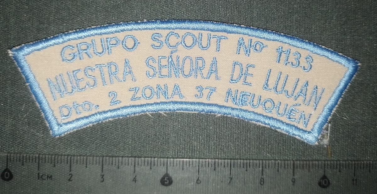 Grupo Scout N°1133 - Nuestra Señora de Luján - Dto 2 - Zona 37 - Neuqu