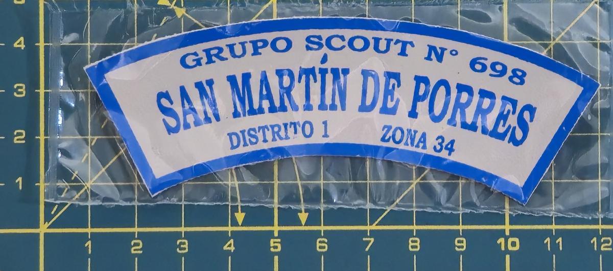 Grupo Scout Nº698 San Martin de Porres Distrito 1 Zona 34